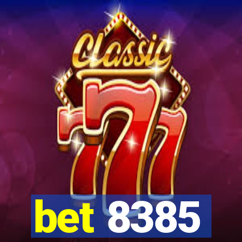 bet 8385